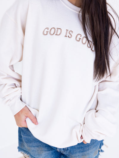 Embroidered God is Good Sweatshirt