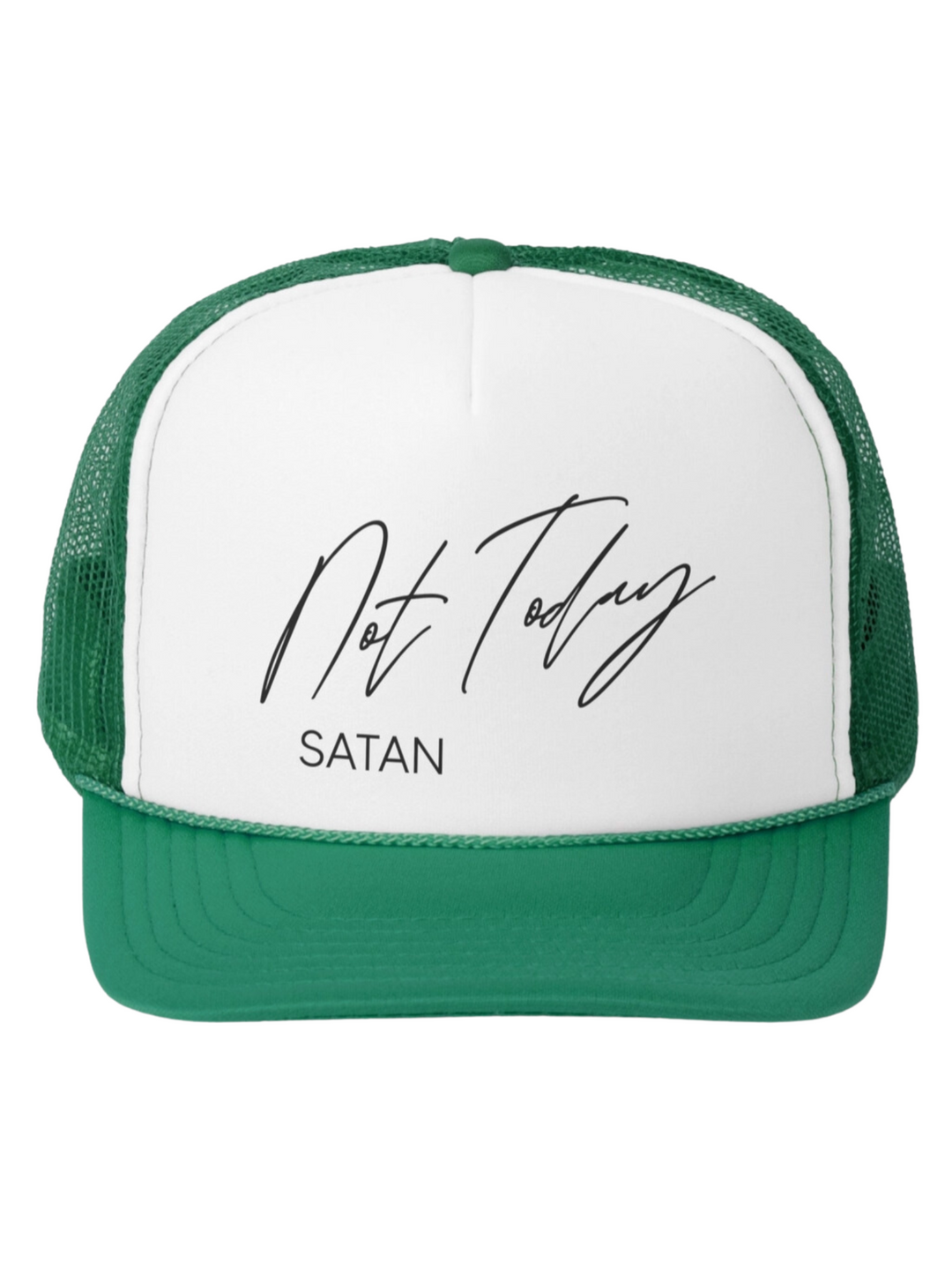 Not Today Satan Trucker Hat