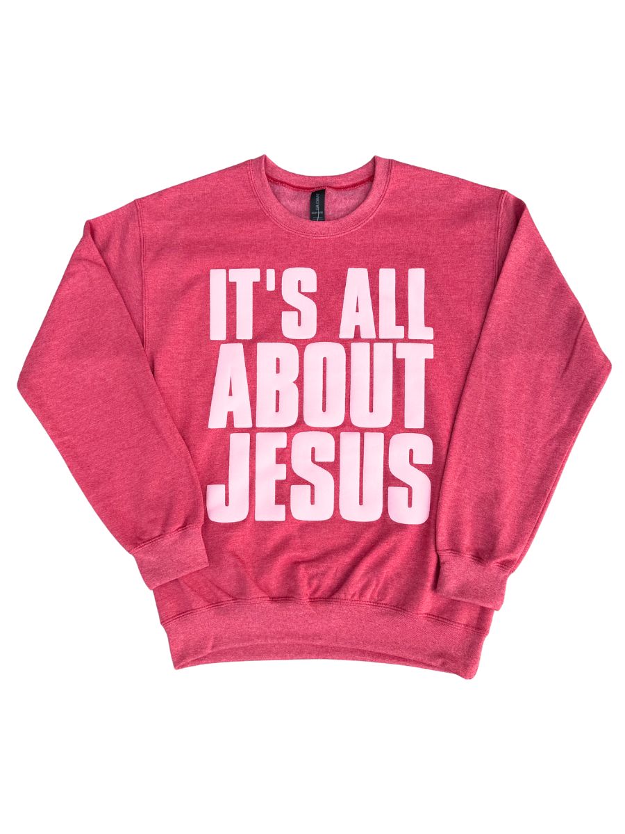 It's All About Jesus Puff Sweatshirt