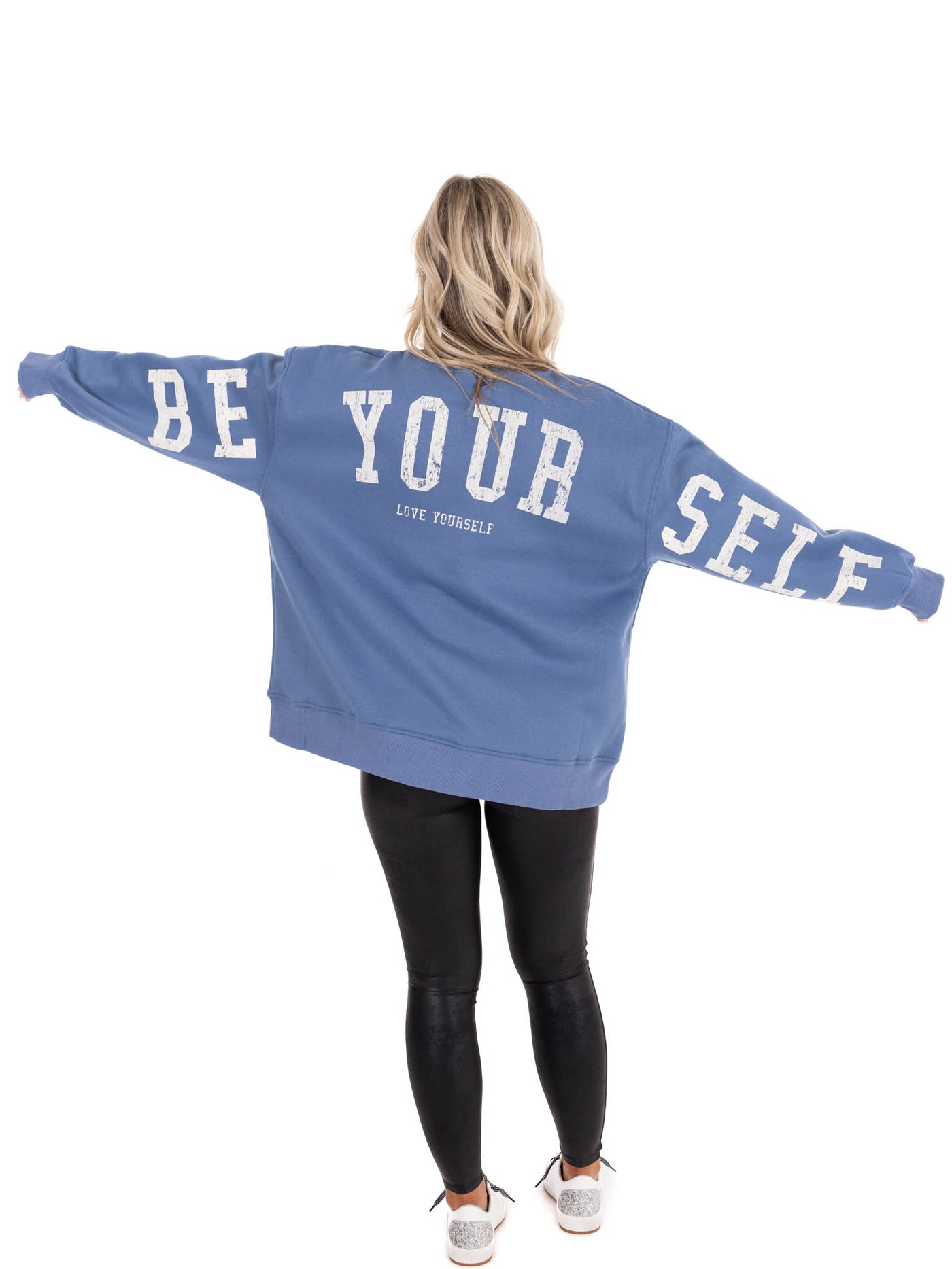 Be Your Self Sweatshirt