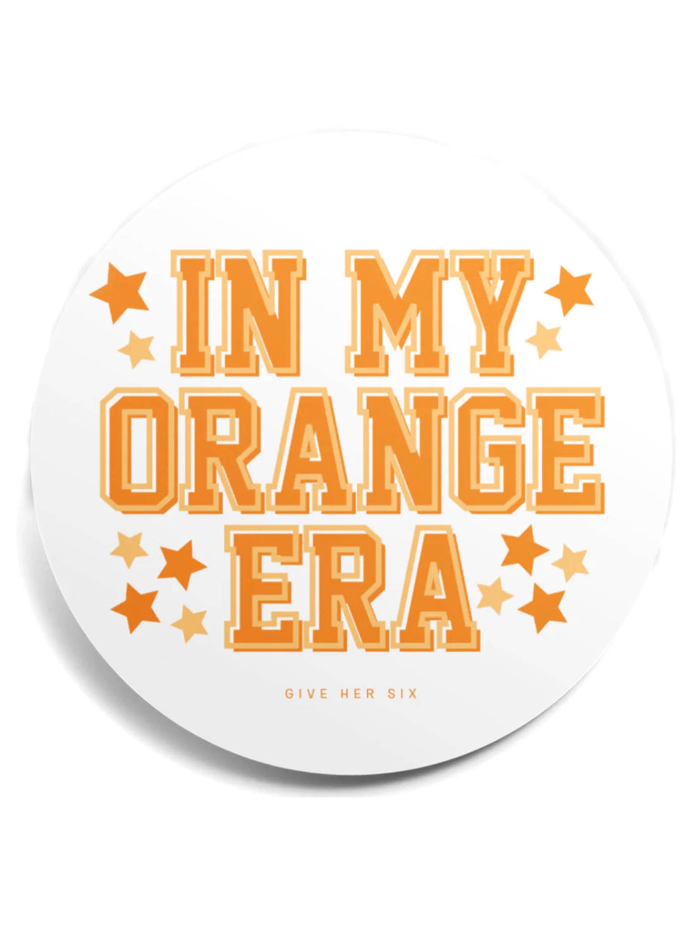In My Orange Era Button