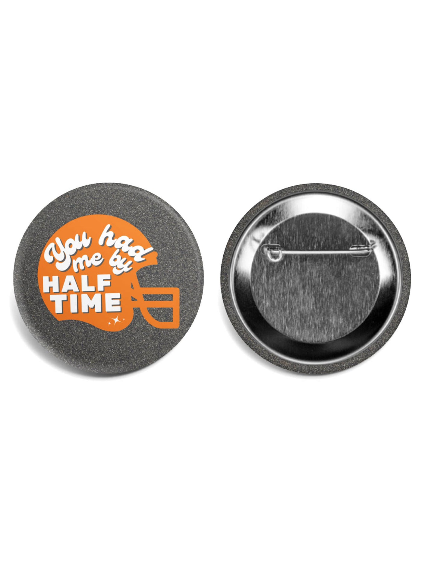 You Had Me By Halftime Button