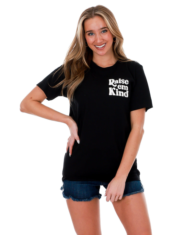 Raise Em Kind Graphic Tee